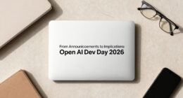 From Announcements To Implications: OpenAI Dev Day 2026